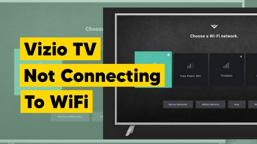 Vizio TV Not Connecting To WiFi: How To Fix